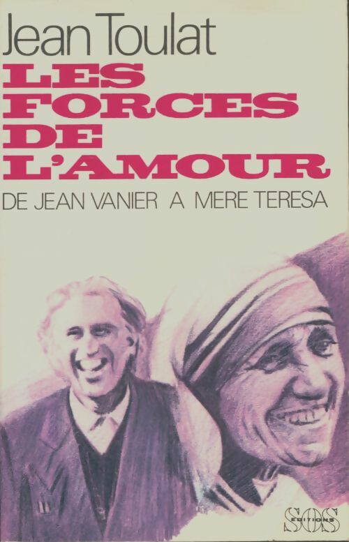 Livrenpoche : Les forces de l'amour - Jean Toulat - Livre
