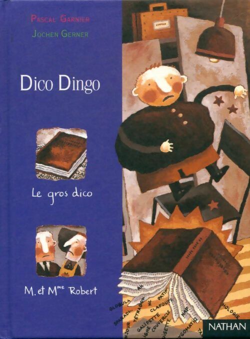 Livrenpoche : Dico dingo - Pascal Garnier - Livre