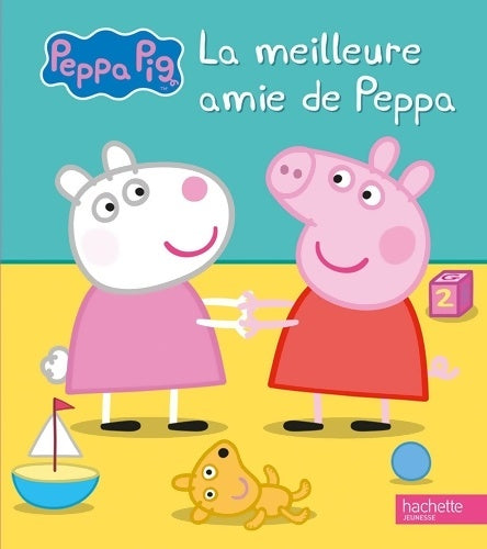 Livrenpoche : La meilleure amie de Peppa - Collectif - Livre