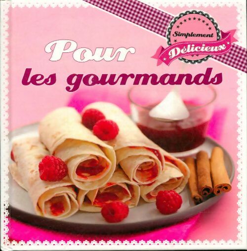 Livrenpoche : Pour les gourmands - Collectif - Livre