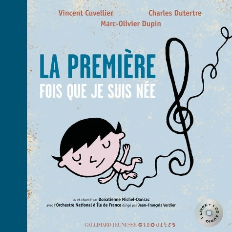 Livrenpoche : La première fois que je suis née - Vincent Cuvellier - Livre
