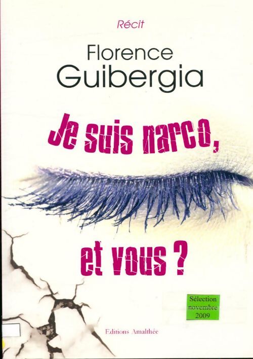 Je suis narco, et vous ? - - Livre