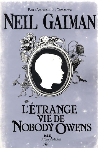 Livrenpoche : L'étrange vie de Nobody Owens - Neil Gaiman - Livre