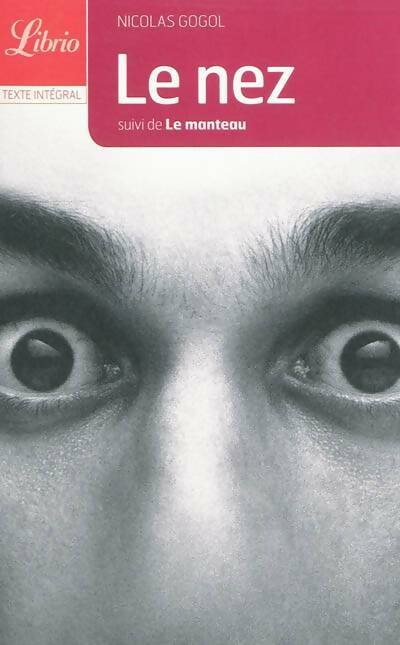 Livrenpoche : Le nez / Le manteau - Nicolas Gogol - Livre