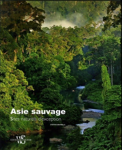 Livrenpoche : Asie sauvage. Sites naturels d'exception - Collectif - Livre