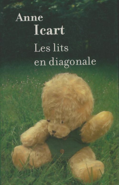 Livrenpoche : Les lits en diagonale - Icart Anne - Livre