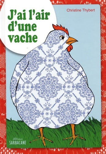 Livrenpoche : J'ai l'air d'une vache - Christine Thybert - Livre