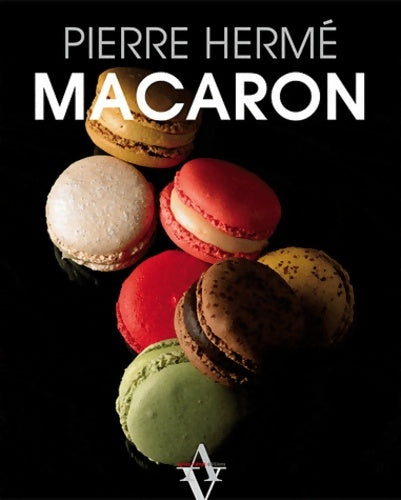 Livrenpoche : Macaron - Pierre Hermé - Livre