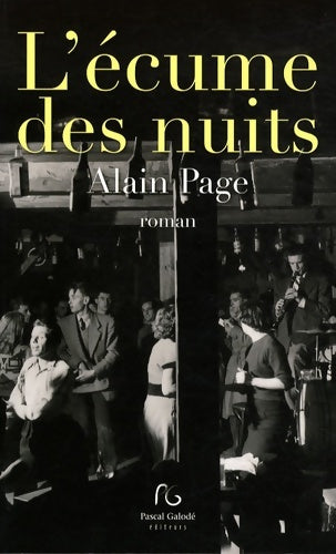 Livrenpoche : L'écume des nuits - Alain Page - Livre