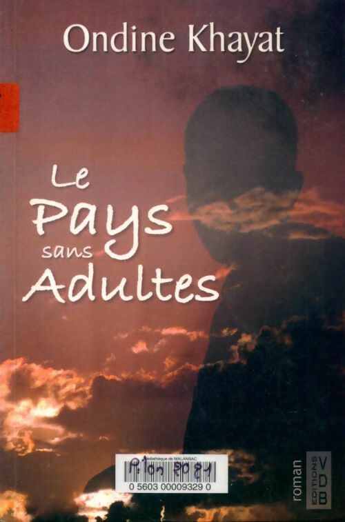 Livrenpoche : Le pays sans adultes - Ondine Khayat - Livre