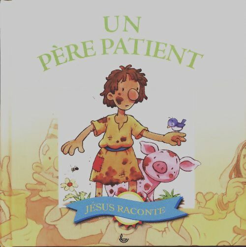 Livrenpoche : Un père patient - Margaret Williams - Livre
