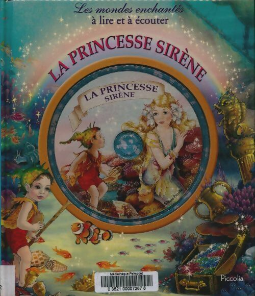 Livrenpoche : La princesse sirène - Collectif - Livre