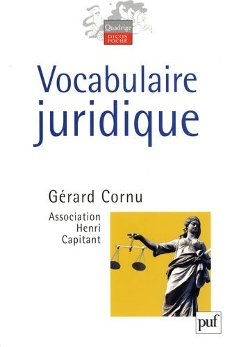 Livrenpoche : Vocabulaire juridique - Gérard Cornu - Livre