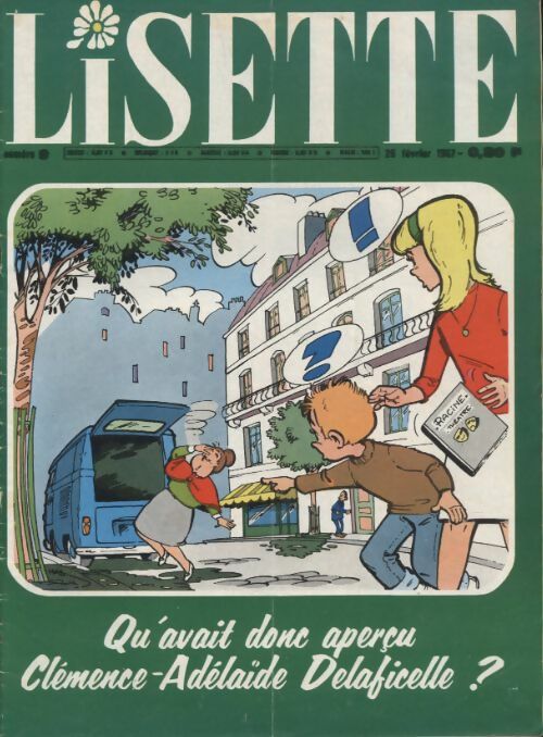 Livrenpoche : Lisette 1967 n°9 : Qu'avait donc aperçu Clémence-Adélaïde Delaficelle ? - Collectif - Livre