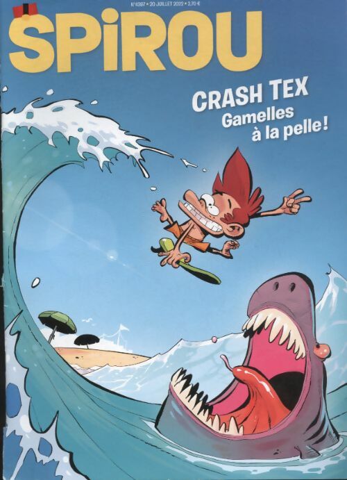Livrenpoche : Spirou n°4397 : Crash Tex, gamelles à la pelle ! - Collectif - Livre