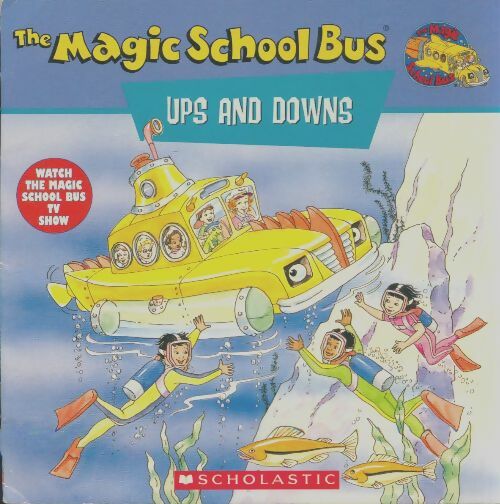 Livrenpoche : The magic school bus ups and downs - Joanna Cole - Livre