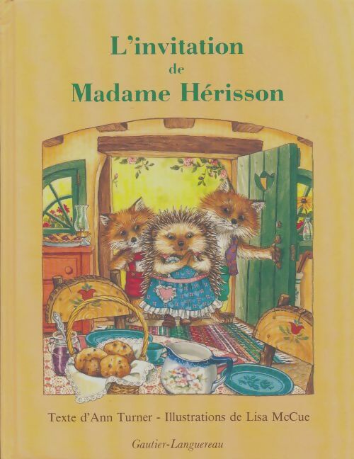 Livrenpoche : L'invitation de Madame Hérisson - Ann Turner - Livre