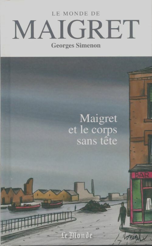 Livrenpoche : Maigret et le corps sans tête - Georges Simenon - Livre
