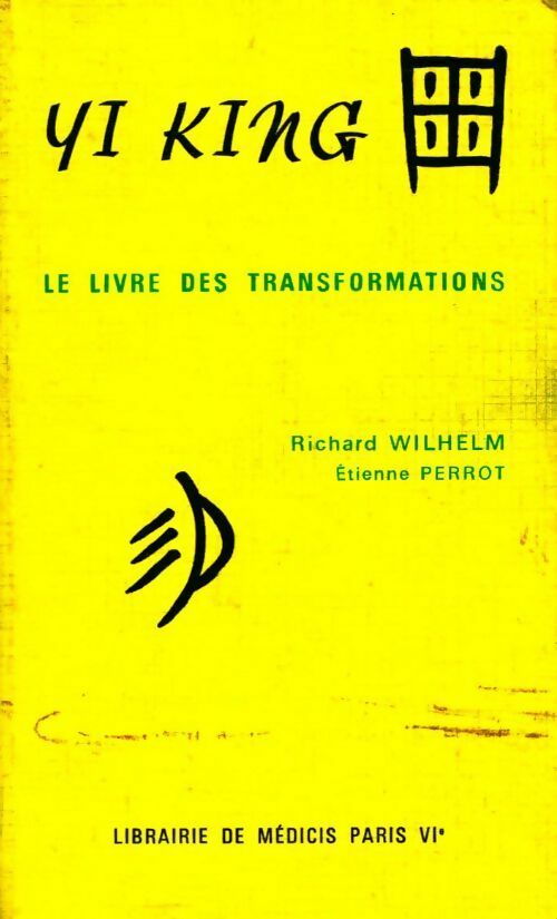 Livrenpoche : Yi King. Le livre des transformations - Collectif - Livre