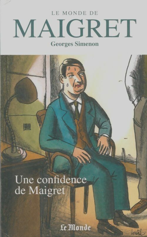 Livrenpoche : Une confidence de Maigret - Georges Simenon - Livre