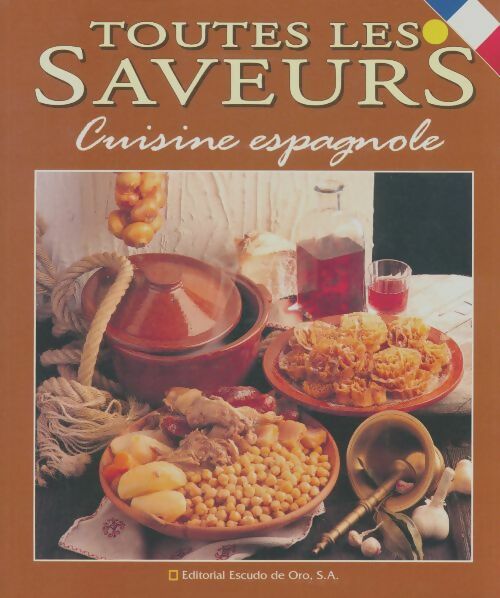 Livrenpoche : Toutes les saveurs. Cuisine espagnole - Itos Vázquez - Livre