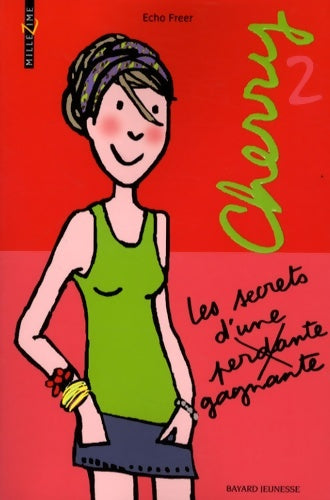 Livrenpoche : Cherry les secrets d'une perdante gagnante - Echo Freer - Livre