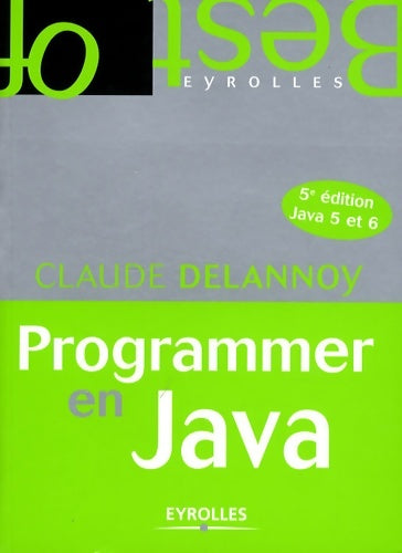 Livrenpoche : Programmer en java - Claude Delannoy - Livre