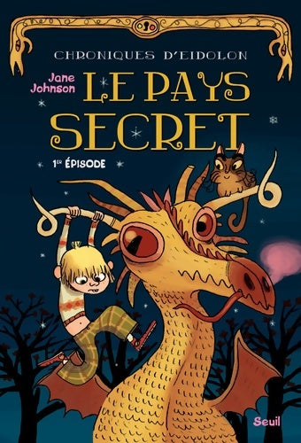 Livrenpoche : Le pays secret - Jane Johnson - Livre