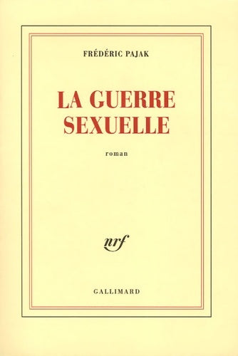 Livrenpoche : La guerre sexuelle - Frédéric Pajak - Livre
