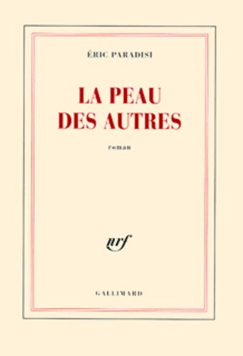 Livrenpoche : La peau des autres - Éric Paradisi - Livre