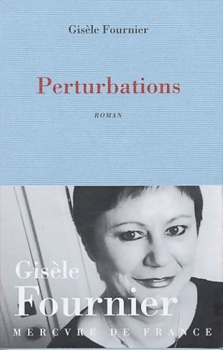 Livrenpoche : Perturbations - Gisèle Fournier - Livre