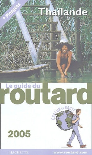 Livrenpoche : Thaïlande 2005 - Guide Du Routard - Livre