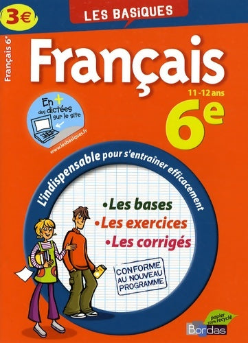 Livrenpoche : Basiques - français 6e - Françoise Nicolas - Livre