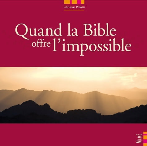 Livrenpoche : Quand la bible offre l'impossible - Eric Morin - Livre