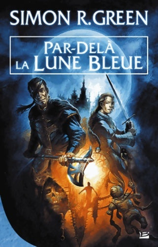 Livrenpoche : Par-delà la lune bleue - Simon-r Green - Livre