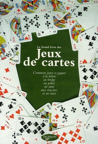 Livrenpoche : Le grand livre des jeux de cartes - Jean Keller, Pierre Fréha, Evelyne Keller - Livre