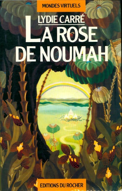 Livrenpoche : La rose de noumah - L. Carre - Livre