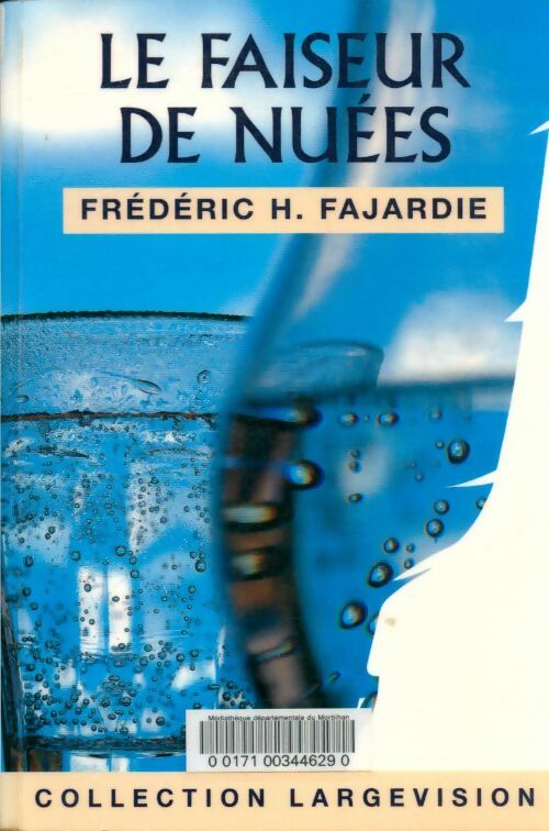 Livrenpoche : Le faiseur de nuées - Frédéric H. Fajardie - Livre