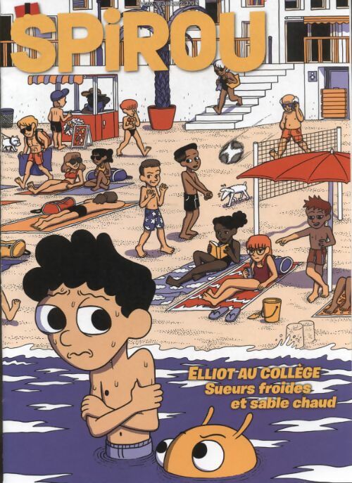 Livrenpoche : Spirou n°4392 : Elliot au collège, sueurs froides et sable chaud - Collectif - Livre