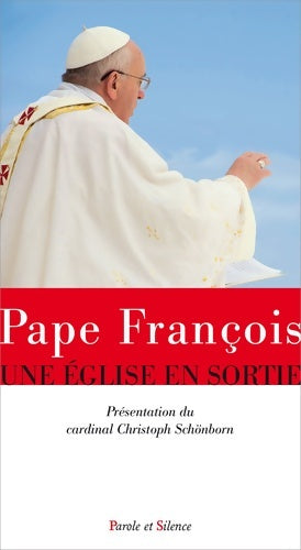 Livrenpoche : Une eglise en sortie - Jorge Bergoglio - Pape François - Livre