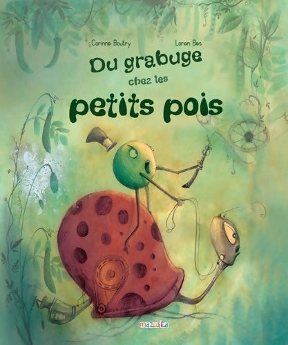 Livrenpoche : Du grabuge chez les petits pois - Corinne Boutry - Livre