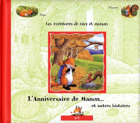 Livrenpoche : L'anniversaire de Manon... Et autres histoires - Marco Campanella - Livre