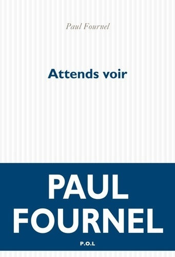 Livrenpoche : Attends voir - Paul Fournel - Livre