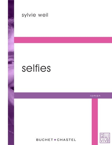 Livrenpoche : Selfies - Sylvie Weil - Livre