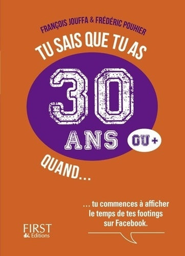 Livrenpoche : Tu sais que tu as 30 ans quand - Frédéric Pouhier - Livre