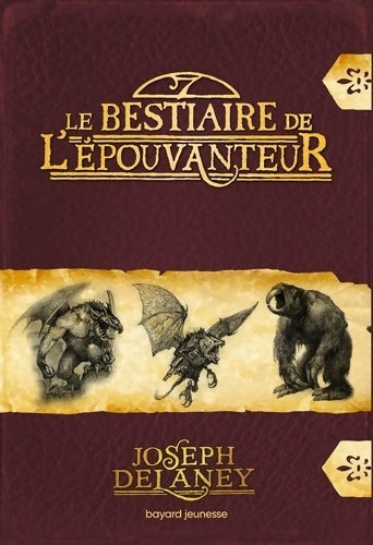 Livrenpoche : Le bestiaire de l'Épouvanteur - Joseph Delaney - Livre