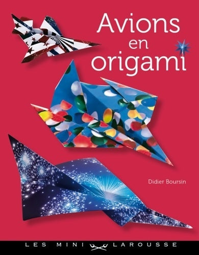 Livrenpoche : Avions en origami - Didier Boursin - Livre