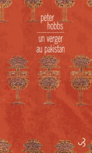 Livrenpoche : Un verger au pakistan - Peter Hobbs - Livre