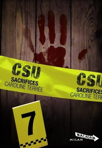 Livrenpoche : Csu Tome VII : Sacrifices - Caroline Terrée - Livre