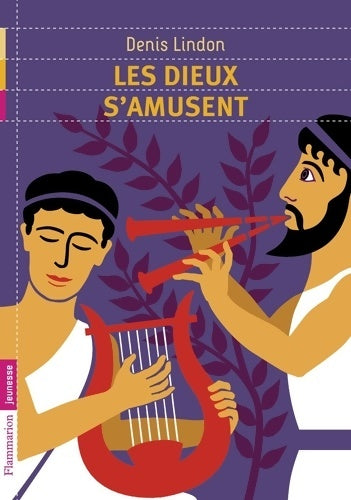 Livrenpoche : Les dieux s'amusent - Denis Lindon - Livre